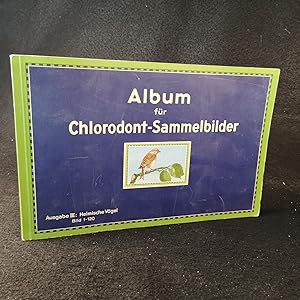 Sammelalbum für Chlorodont-Sammelbilder. Ausgabe III: Heimische Vögel Bild 1-120. (komplett)