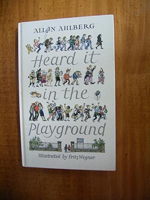 Seller image for HEARD IT IN THE PLAYGROUND for sale by Uncle Peter's Books