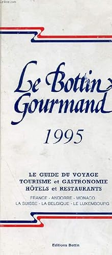 Seller image for LE BOTTIN GOURMAND for sale by Le-Livre