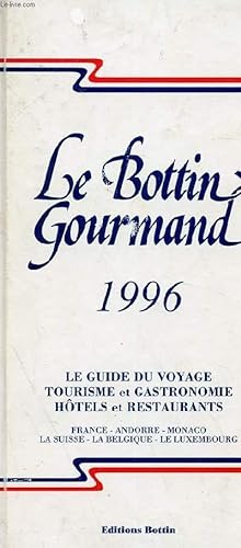 Seller image for LE BOTTIN GOURMAND for sale by Le-Livre