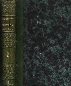 Imagen del vendedor de Oeuvres Compltes Publies D'aprs Les Imprims et les Manuscrits Originaux . Vol. III : Avertissement Aux Protestans - De Excidio Babylonis - Avertissement sur le Livre Des Rflxions Morales . Instruction sur La Version Du Nouveau Testament a la venta por Au vert paradis du livre