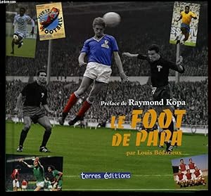 Image du vendeur pour LE FOOT DE PAPA mis en vente par Le-Livre