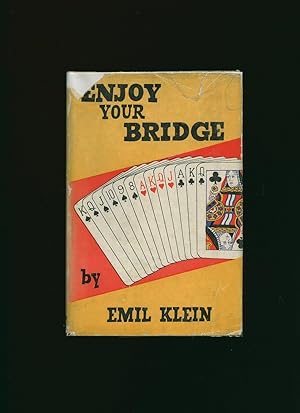 Image du vendeur pour Enjoy Your Bridge [1] mis en vente par Little Stour Books PBFA Member