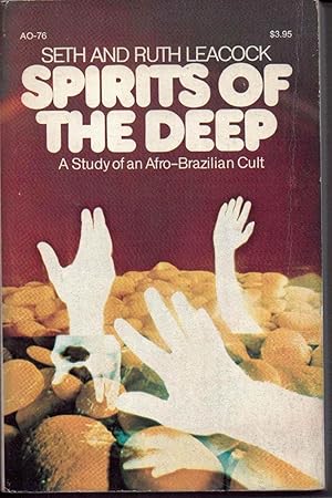 Spirits of the Deep, a Study of an Afro-Brazilian Cult