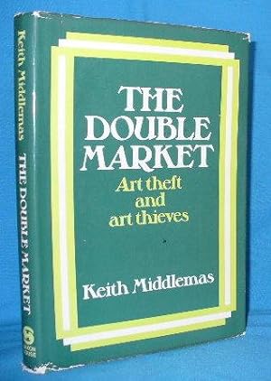 The Double Market: Art theft and art thieves