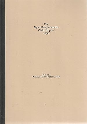 The Ngati Rangiteaorere Claim Report 1990