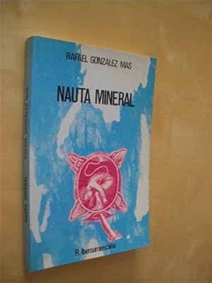 Immagine del venditore per NAUTA MINERAL venduto da LIBRERIA TORMOS