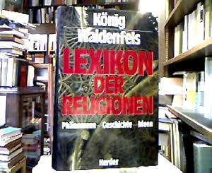 Imagen del vendedor de Lexikon der Religionen : Phnomene - Geschichte - Ideen. a la venta por Antiquariat Michael Solder