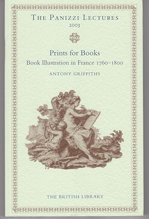 Bild des Verkufers fr Prints for Books. Book Illustration in France 1760-1800 zum Verkauf von Colophon Book Shop, ABAA