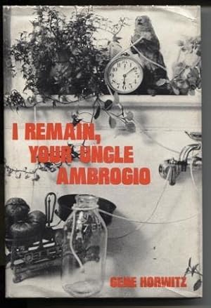 Immagine del venditore per I Remain, Your Uncle Ambrogio venduto da E Ridge Fine Books
