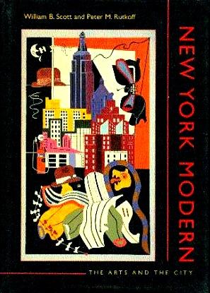 New York Modern: The Arts and the City