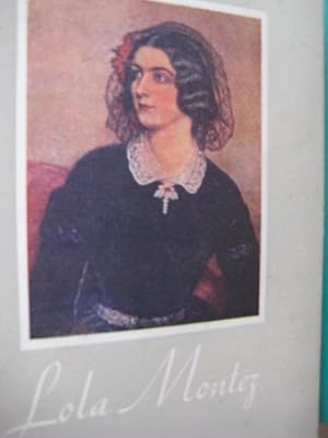 Bild des Verkufers fr Lola Montez Historischer Roman zum Verkauf von Alte Bcherwelt