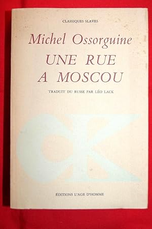 Bild des Verkufers fr UNE RUE A MOSCOU zum Verkauf von Librairie RAIMOND