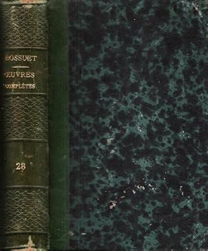 Seller image for Oeuvres Compltes Publies D'aprs Les Imprims et les Manuscrits Originaux . Vol. XXVIII : Lettres De Pit et De Direction - A l'Abbesse et Aux Religieuses ( De diffrents Monastres ) - sur L'Affaire Du Quitisme for sale by Au vert paradis du livre