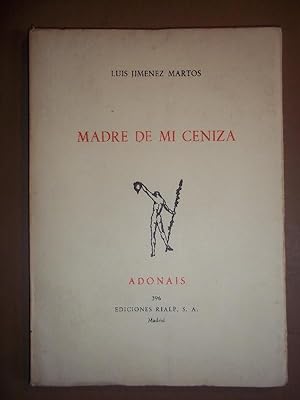Seller image for Madre de mi Ceniza. for sale by Carmichael Alonso Libros