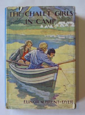 Image du vendeur pour THE CHALET GIRLS IN CAMP mis en vente par Stella & Rose's Books, PBFA