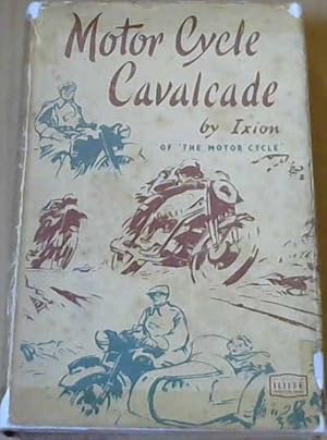 Seller image for Motor Cycle Cavalcade for sale by Chapter 1