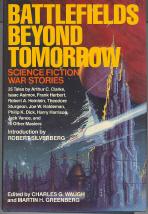 Battlefields Beyond Tomorrow: Science Fiction War Stories