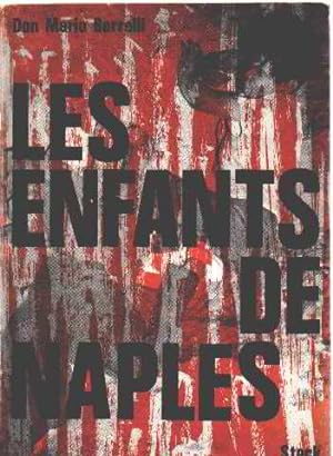 Seller image for Les enfants de naples for sale by librairie philippe arnaiz