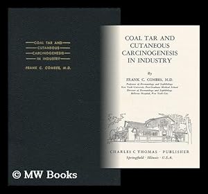 Seller image for Coal Tar and Cutaneous Carcinogenesis in Industry for sale by MW Books Ltd.