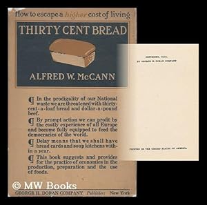 Bild des Verkufers fr Thirty Cent Bread - How to Escape a Higher Cost of Living zum Verkauf von MW Books Ltd.