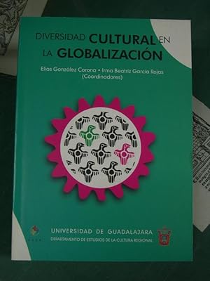 Image du vendeur pour DIVERSIDAD CULTURAL EN LA GLOBALIZACION mis en vente par LIBRERIA  SANZ