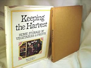 Keeping the Harvest: Home Storage of Vegetables & Fruits