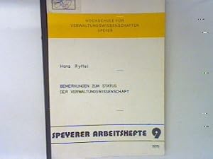 Seller image for Bemerkungen zum Status der Verwaltungswissenschaft. Spayerer Arbeitshefte 9; for sale by books4less (Versandantiquariat Petra Gros GmbH & Co. KG)