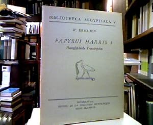 Bild des Verkufers fr Papyrus Harris I : Hieroglyphische Transkription. (= Bibliotheca Aegyptiaca V). zum Verkauf von Antiquariat Michael Solder