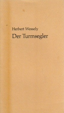 Bild des Verkufers fr Der Turmsegler, zum Verkauf von ANTIQUARIAT H. EPPLER