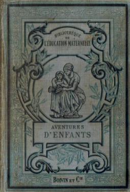 Seller image for Aventures D' Enfants for sale by ANTIQUARIAT H. EPPLER