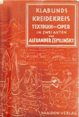 Bild des Verkufers fr Klabunds Kreidekreis, (Textbuch zur Oper in zwei Akten), zum Verkauf von ANTIQUARIAT H. EPPLER
