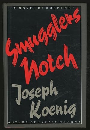 Seller image for Smugglers Notch for sale by Between the Covers-Rare Books, Inc. ABAA