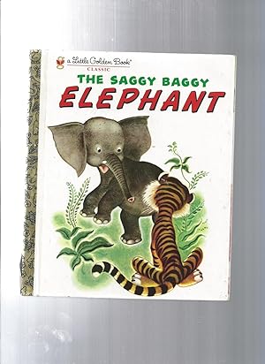 The Saggy Baggy Elephant