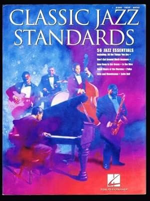 Classic Jazz Standards: 56 Jazz Essentials