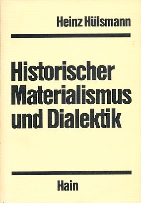 Bild des Verkufers fr Historischer Materialismus und Dialektik. zum Verkauf von Fundus-Online GbR Borkert Schwarz Zerfa