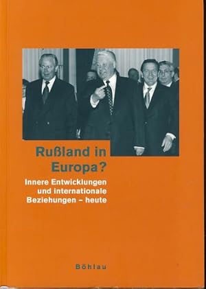 Bild des Verkufers fr Ruland in Europa? Innere Entwicklungen und internationale Beziehungen - heute. Hrsg. vom Bundesinstitut fr Ostwissenschaftliche und Internationale Studien. zum Verkauf von Fundus-Online GbR Borkert Schwarz Zerfa