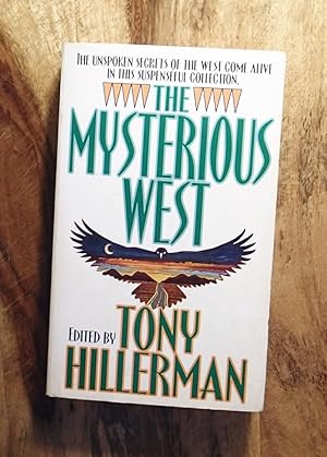 THE MYSTERIOUS WEST : A Collection of Suspenseful Stories