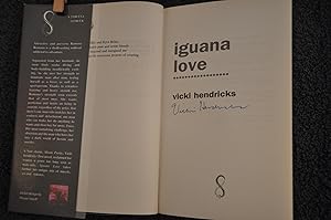 Bild des Verkufers fr Iguana Love **SIGNED** zum Verkauf von Longs Peak Book Company
