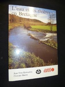 Bild des Verkufers fr L'Eau et les rivires en Bretagne zum Verkauf von Abraxas-libris