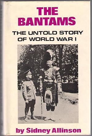 Seller image for The Bantams : The Untold Story of World War I for sale by Michael Moons Bookshop, PBFA
