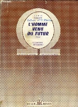 Bild des Verkufers fr L'HOMME VENU DU FUTUR zum Verkauf von Le-Livre