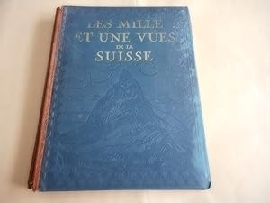 Seller image for Les Mille et Une Vues de la Suisse for sale by David Pearson