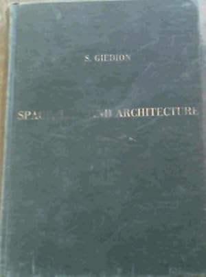 Seller image for Space, Time And ArthitectureThe Growth Of A New Tradition for sale by Chapter 1