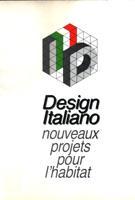 Design italiano. Nouveaux projets pour l'habitat
