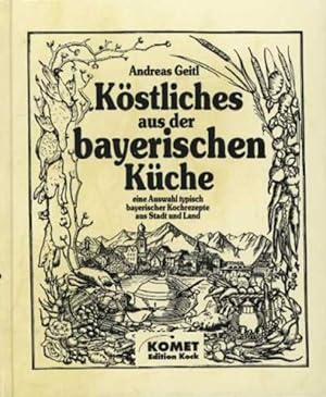 Seller image for Bayerischen Kche. Regionale Kche mit Tradition. for sale by Antiquariat Ehbrecht - Preis inkl. MwSt.