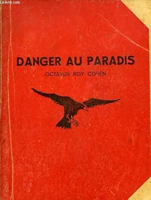 Bild des Verkufers fr DANGER AU PARADIS zum Verkauf von Le-Livre