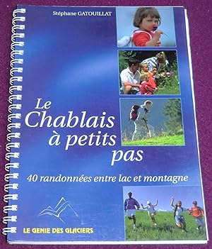 Seller image for LE CHABLAIS A PETITS PAS for sale by LE BOUQUINISTE