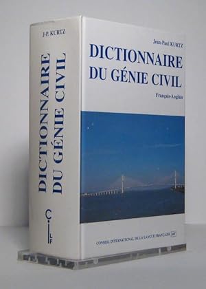 Dictionnaire du génie civil. Français-Anglais