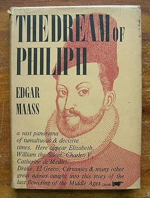 Imagen del vendedor de The Dream of Philip II. a la venta por Monkey House Books